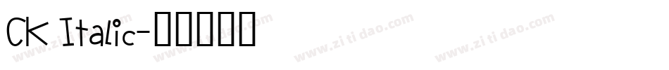 CK Italic字体转换